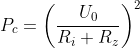 P_{c}= \left ( \frac{U_{0}}{R_{i}+R_{z}} \right )^{2}